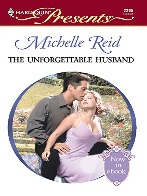 Title details for The Unforgettable Husband by Michelle Reid - Wait list